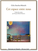Cet espace entre nous